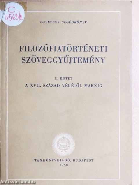 Filozófiatörténeti szöveggyűjtemény II.