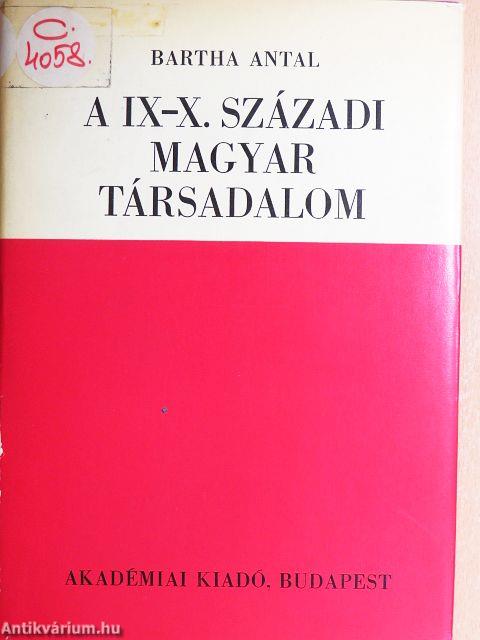 A IX-X. századi magyar társadalom