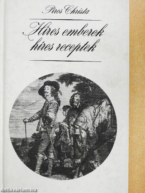 Híres emberek, híres receptek