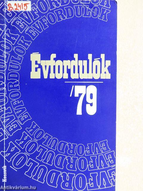 Évfordulók '79