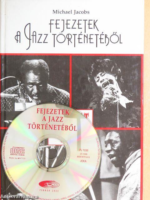 Fejezetek a jazz történetéből - CD-vel