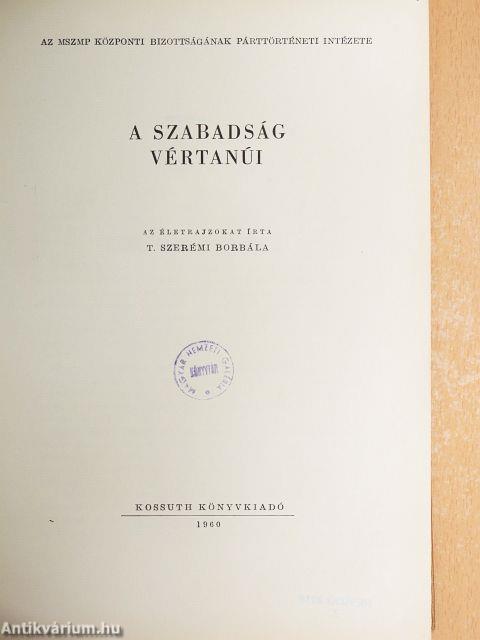 A szabadság vértanúi