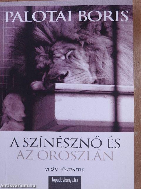 A színésznő és az oroszlán