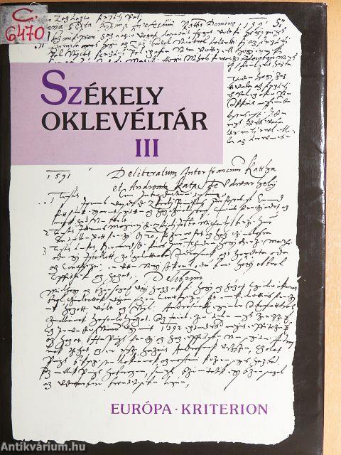 Székely oklevéltár III.