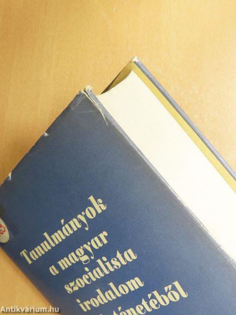 Tanulmányok a magyar szocialista irodalom történetéből