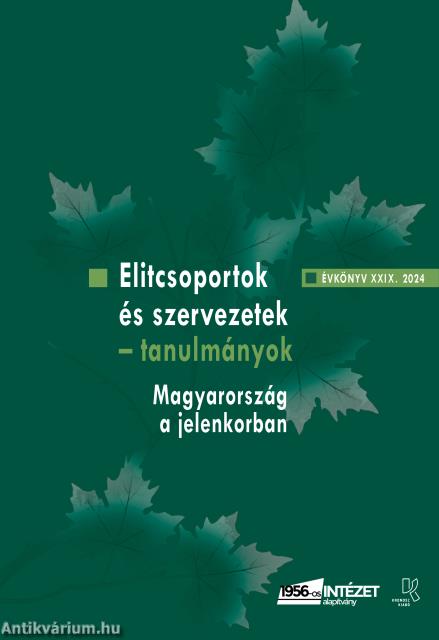 Elitcsoportok és szervezetek - tanulmányok