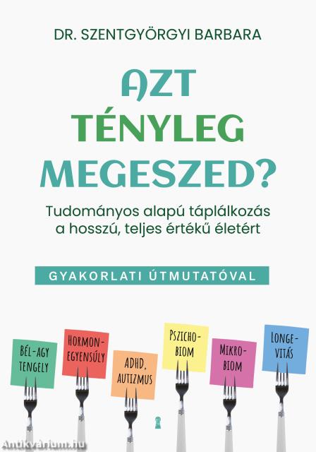 Azt tényleg megeszed?