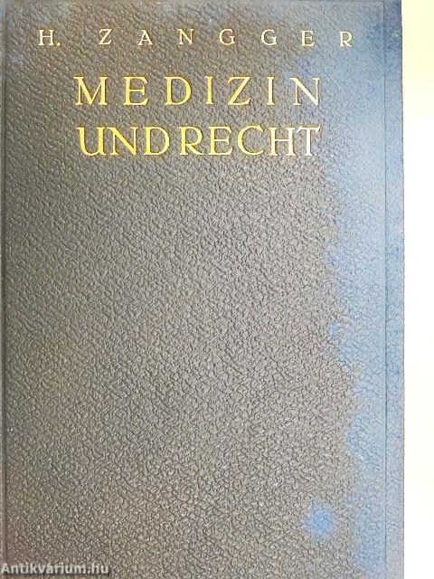 Medizin und recht (dedikált példány)