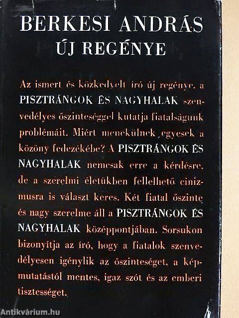Pisztrángok és nagyhalak