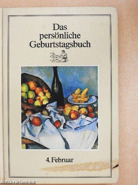 Das persönliche Geburtstagsbuch, 4. Februar