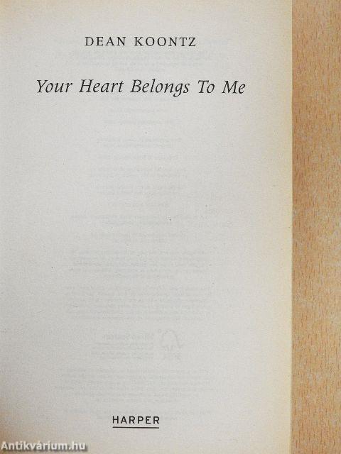 Your Heart Belongs To Me