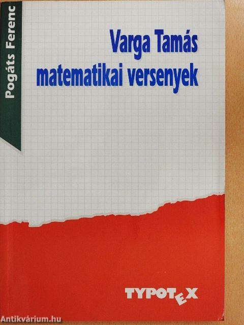 Varga Tamás matematikai versenyek