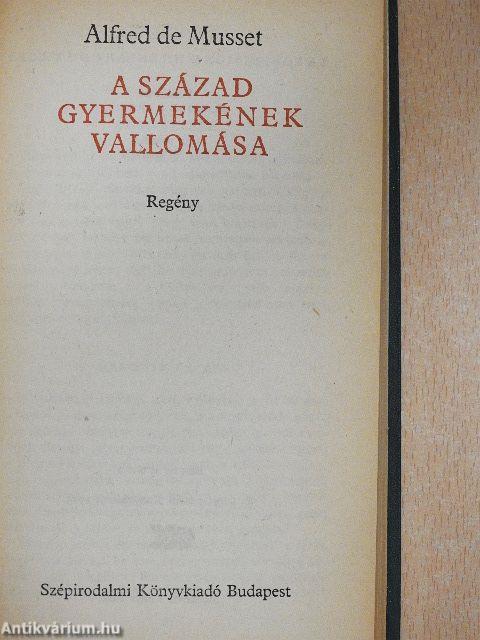 A század gyermekének vallomása