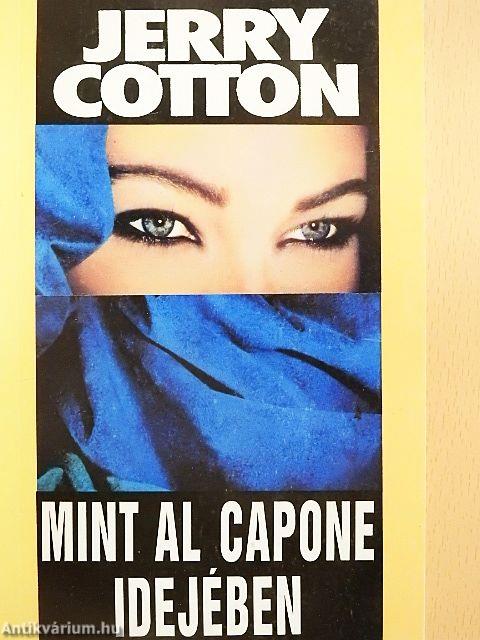 Mint Al Capone idejében