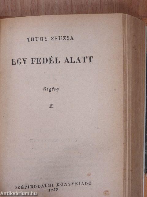 Egy fedél alatt I-II.
