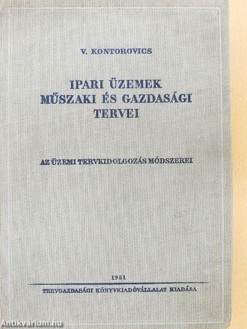 Ipari üzemek műszaki és gazdasági tervei