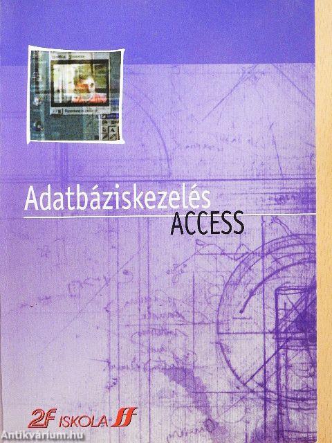 Adatbáziskezelés Access