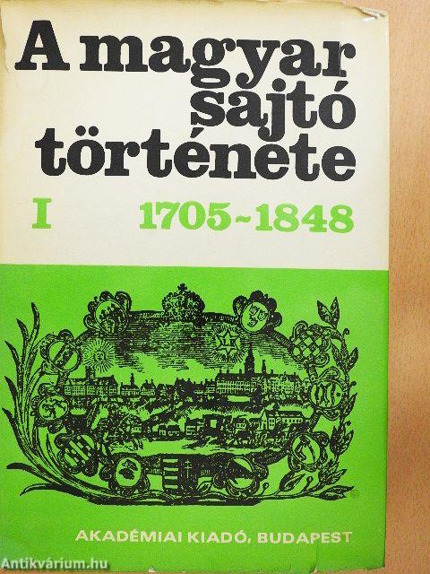 A magyar sajtó története I. 