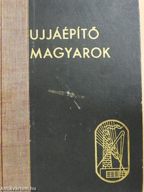 Újjáépítő magyarok