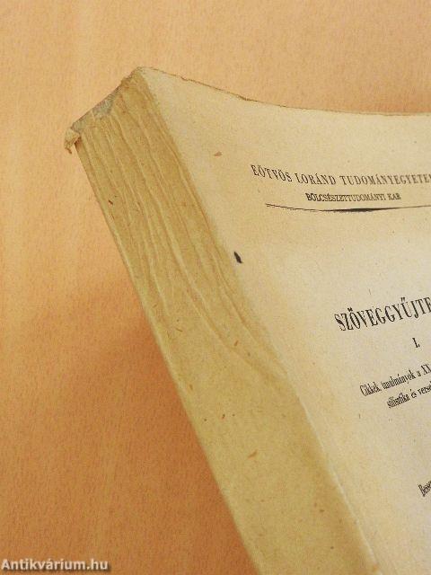 Szöveggyűjtemény I.