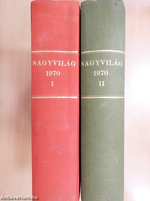 Nagyvilág 1970. január-december I-II.