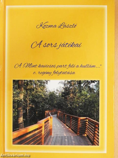 A sors játékai (dedikált példány)