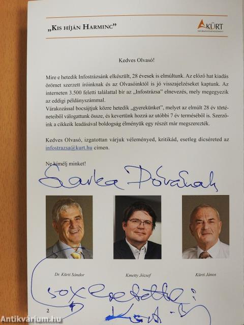 Kis híján harminc éves a Kürt Infostrázsa (dedikált példány)