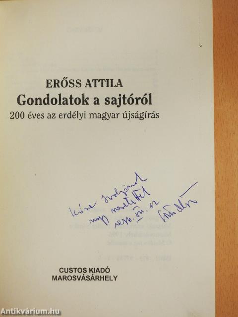Gondolatok a sajtóról (dedikált példány)