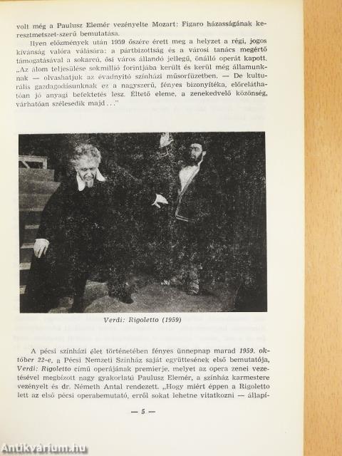 A Pécsi Nemzeti Színház Operatársulatának 25 éve (dedikált példány)