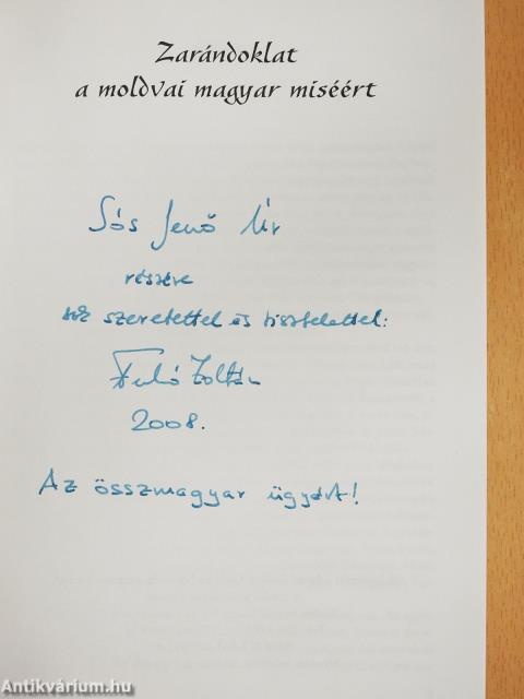 Zarándoklat a moldvai magyar miséért (dedikált példány)