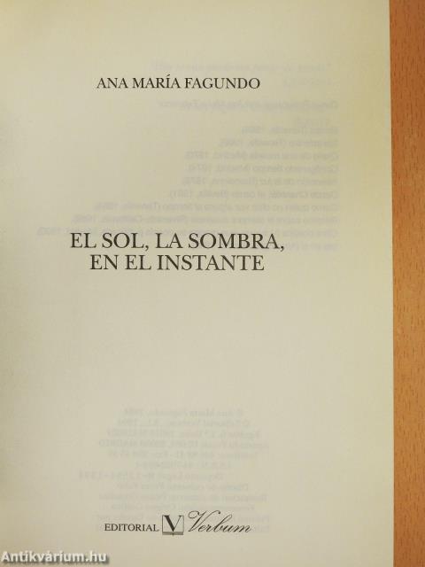 El Sol, la Sombra, en el Instante (dedikált példány)