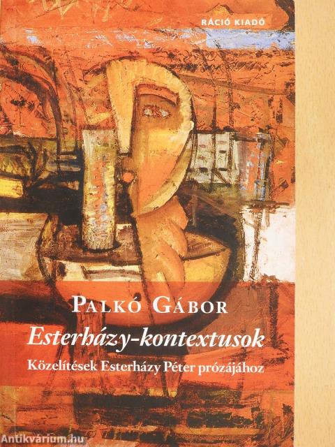 Esterházy-kontextusok (dedikált példány)
