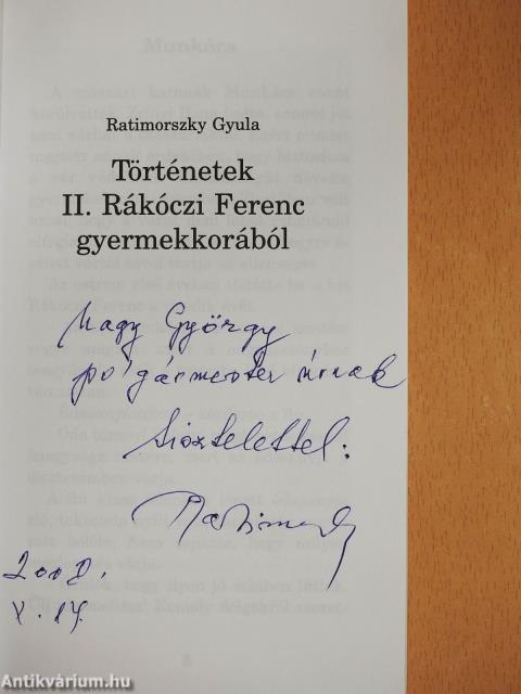 Történetek II. Rákóczi Ferenc gyermekkorából (dedikált példány)