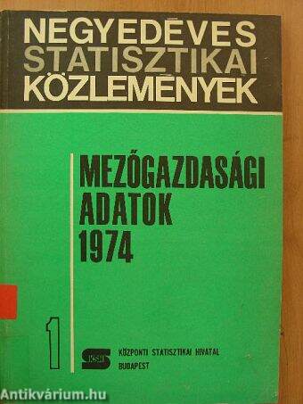 Mezőgazdasági adatok 1974/1.