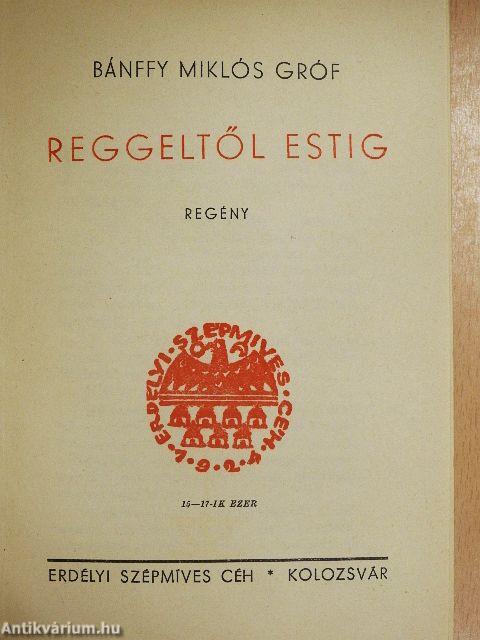 Reggeltől estig