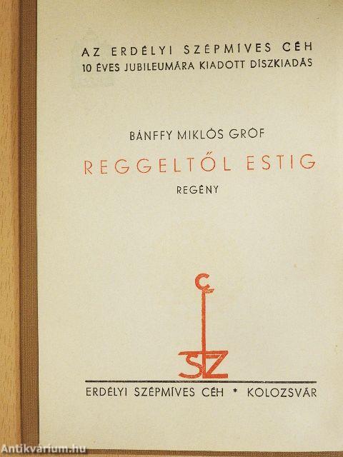 Reggeltől estig