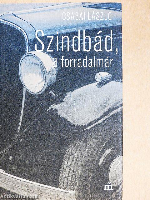 Szindbád, a forradalmár