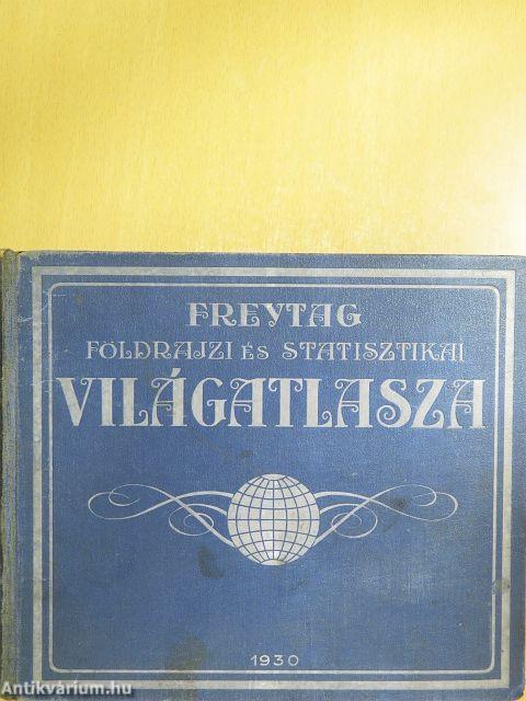 Freytag földrajzi és statisztikai világatlasza