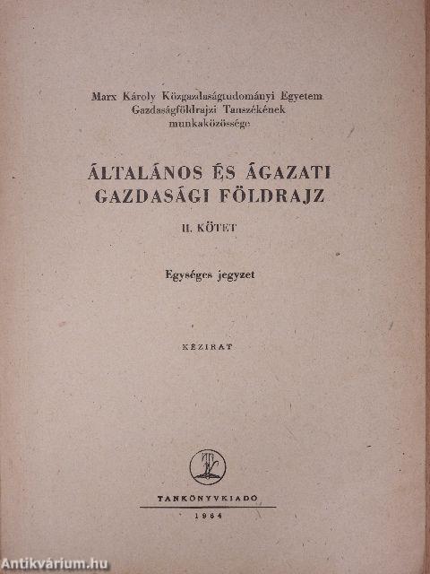 Általános és ágazati gazdasági földrajz II.