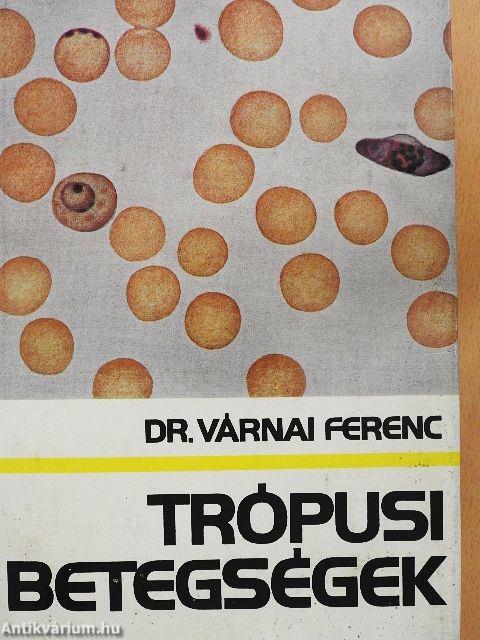 Trópusi betegségek