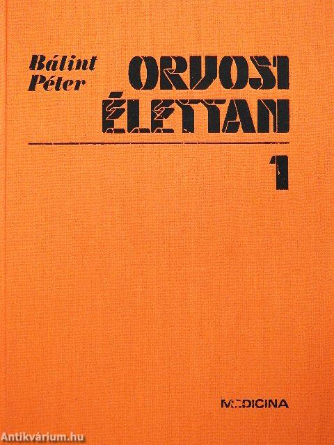 Orvosi élettan 1-2.