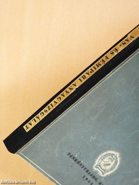 Vas- és fémipari anyagvizsgálat