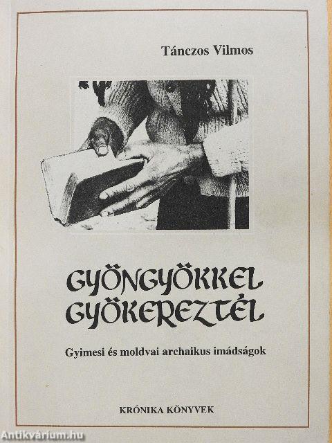 Gyöngyökkel gyökereztél