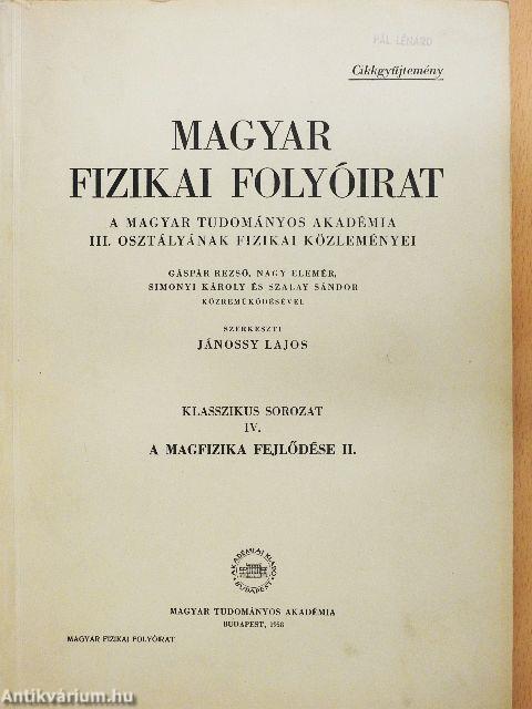 Magyar Fizikai Folyóirat - Klasszikus sorozat IV.