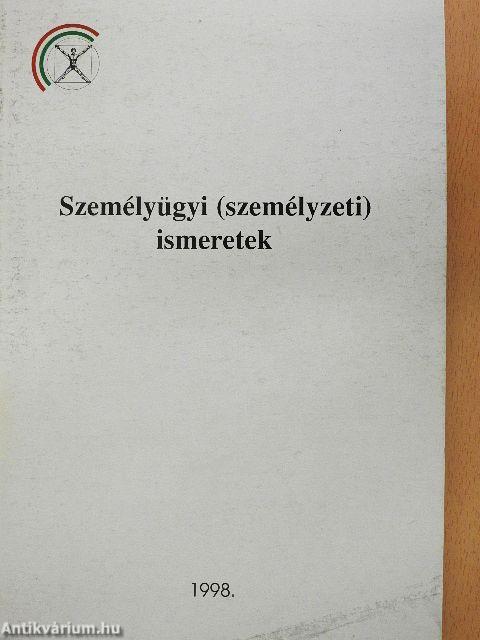 Személyügyi (személyzeti) ismeretek
