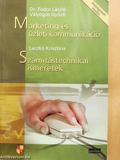 Marketing és üzleti kommunikáció/Számítástechnikai ismeretek