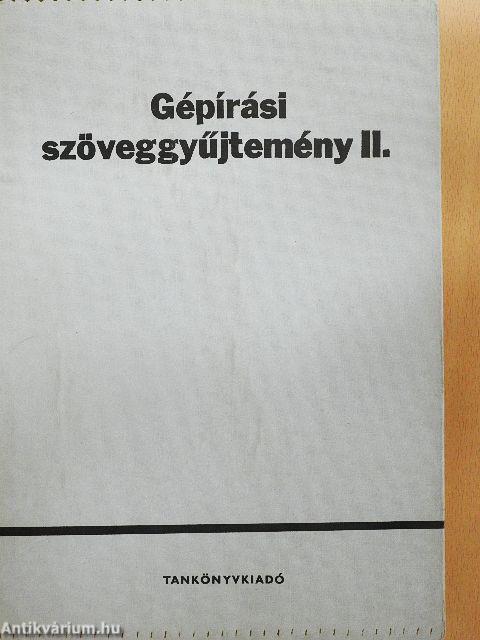 Gépírási szöveggyűjtemény II.