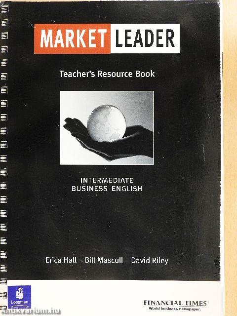 Market Leader - Intermediate - Teacher's Resource Book