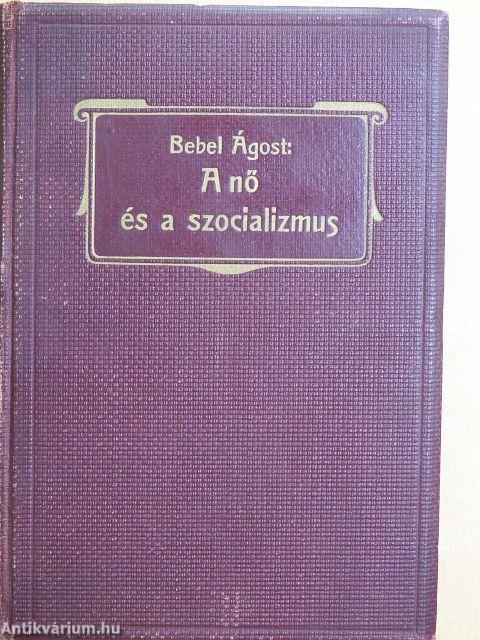 A nő és a szocializmus