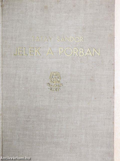 Jelek a porban